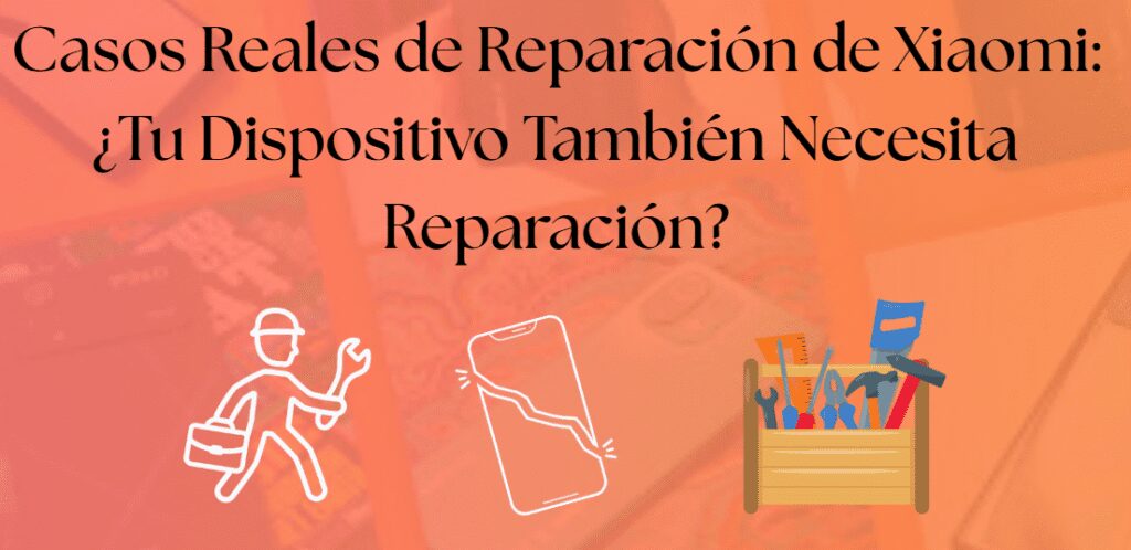 Casos Reales de Reparación de Móviles Xiaomi: Soluciones Rápidas en Datasystem Doctor Esquerdo 2
